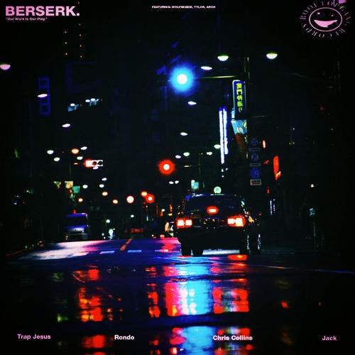 B E R S E R K (Explicit)