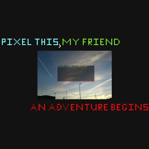 An Adventure Begins