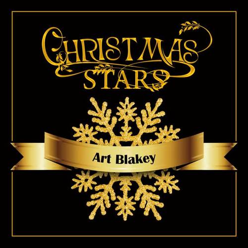 Christmas Stars: Art Blakey