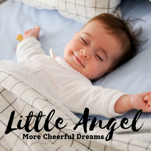 Little Angel: More Cheerful Dreams