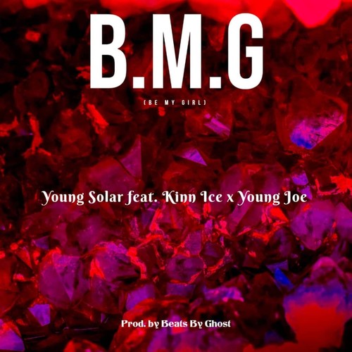 B.M.G (Be My Girl)