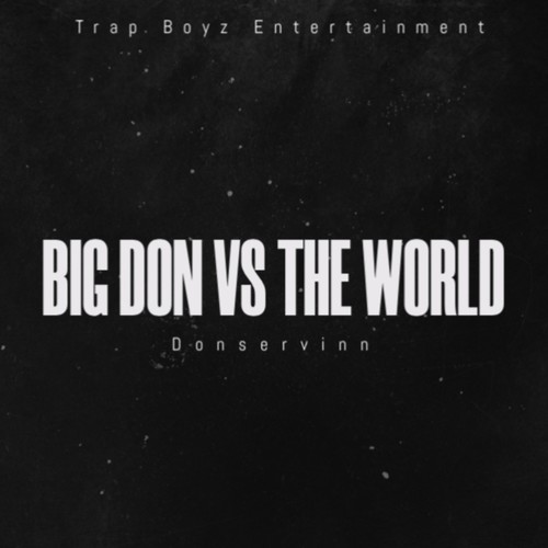 Big Don Vs The World (Explicit)