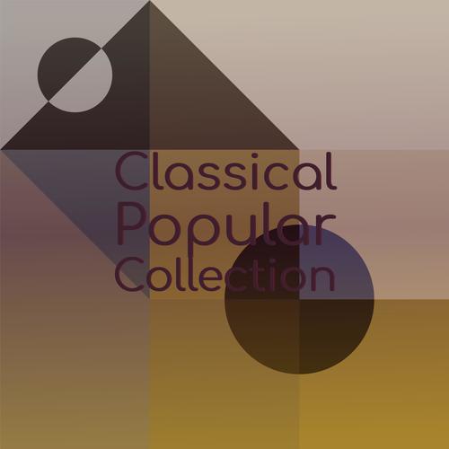 Classical Popular Collection