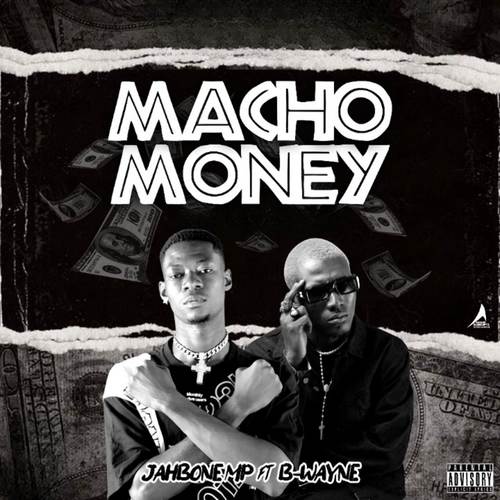 Macho Money (Explicit)