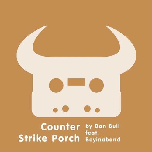 Counter Strike Porch (Explicit)