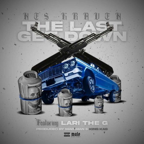 The Last Get Down (feat. Lari the G) [Explicit]