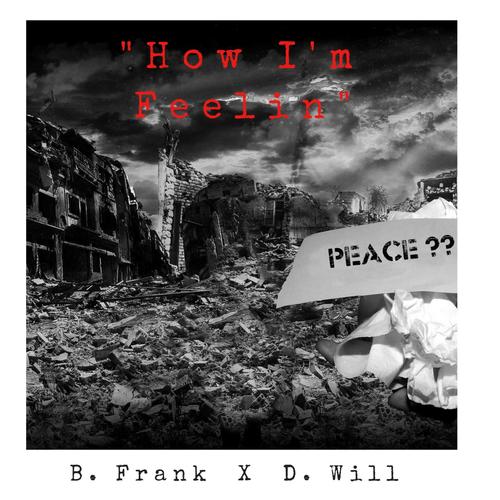 How Im Feelin (feat. D. Will) [Explicit]