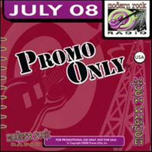 Promo Only: Modern Rock Radio, July 2008