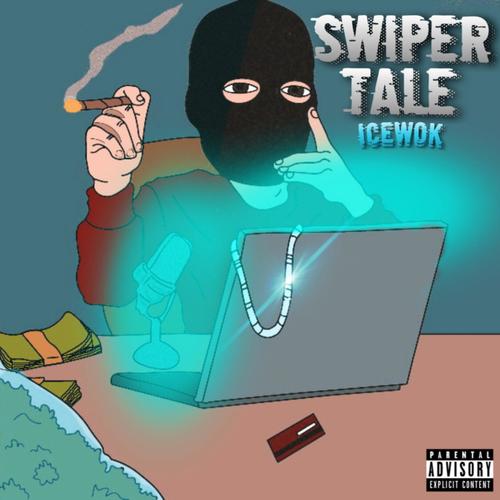 Swiper Tale (Explicit)