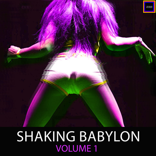 Shaking Babylon, Vol. 1