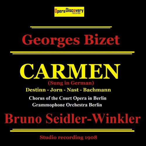 Bizet: Carmen (Remastered - Sung in German)