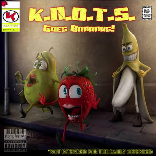 K.N.O.T.S. Goes Bananas (Explicit)