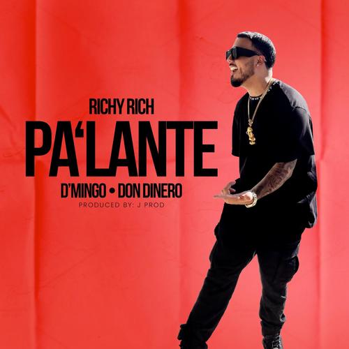 Pa'lante (feat. D'Mingo & Don Dinero) [Radio Edit]