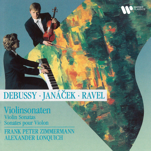 Debussy, Ravel & Janáček: Violin Sonatas