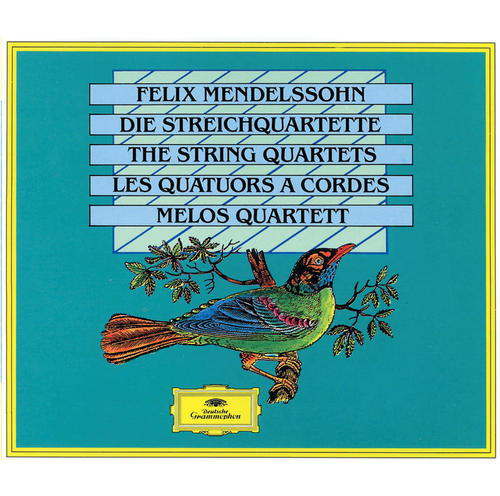 Mendelssohn: The String Quartets