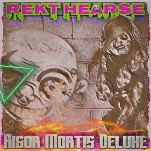 Rigor Mortis Deluxe (Explicit)