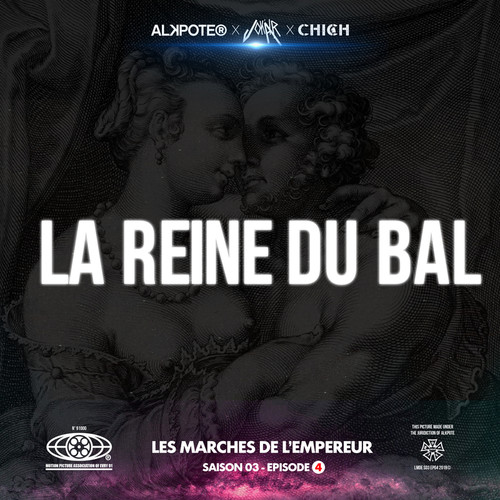 La reine du bal (Les marches de l’empereur Saison 3 / épisode 4) [Explicit]