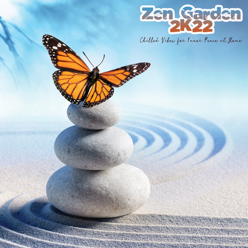 Zen Garden 2k22: Chilled Vibes for Inner Peace At Home