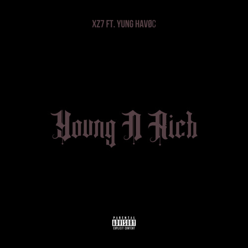 Yung N Rich (Explicit)