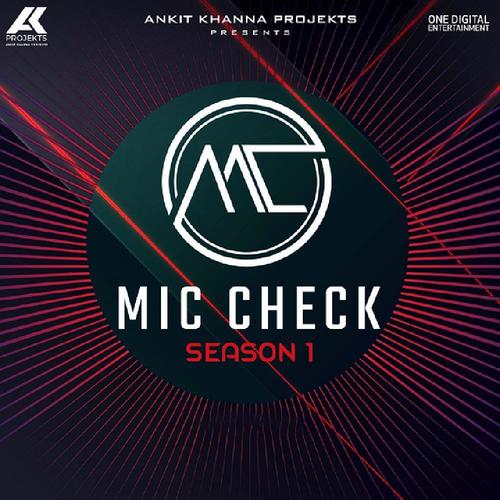 MIC CHECK - Season 1