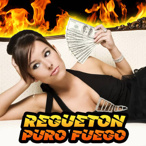 Regueton Puro Fuego