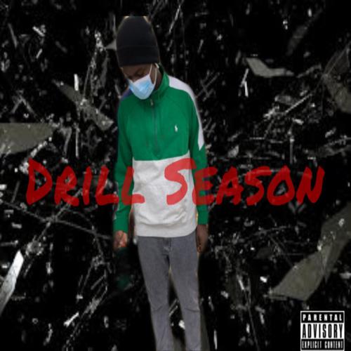 Drill Season (Explicit)