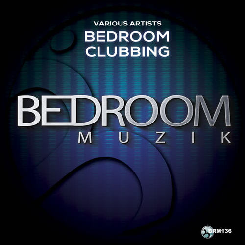 Bedroom Clubbing