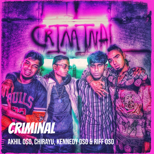 Criminal (Explicit)