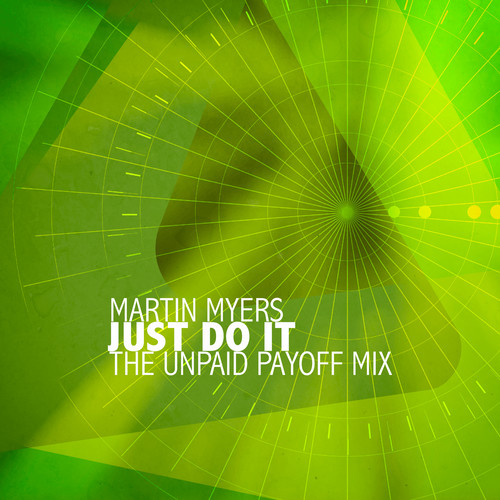 Just Do It (The Unpaid Payoff Mix)