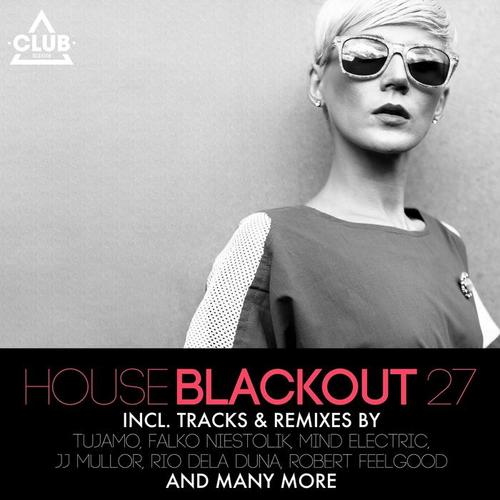 House Blackout, Vol. 27