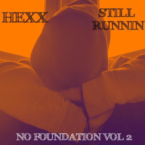 Still Runnin (Explicit)