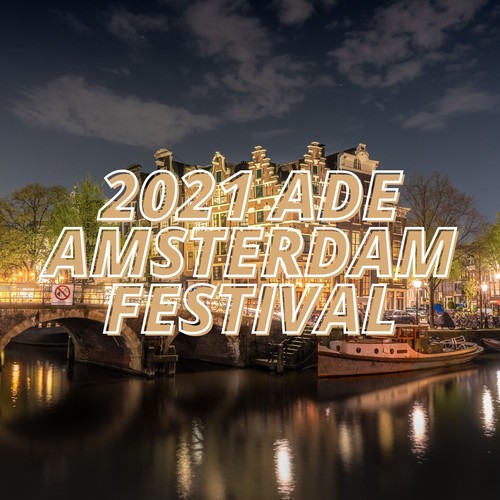 2021 Ade Amsterdam Festival