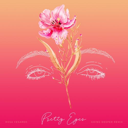 Pretty Eyes (Going Deeper Remix Radio Edit)