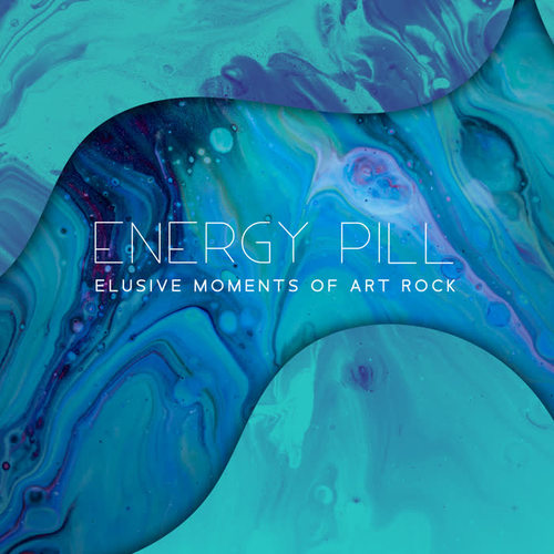 Energy Pill - Elusive Moments of Art Rock