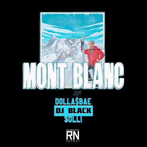 Mont Blanc 2024 (Explicit)