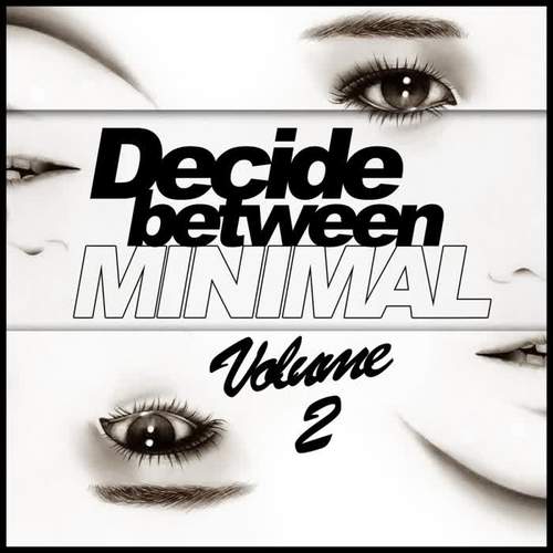 Decide Between Minimal Vol.2