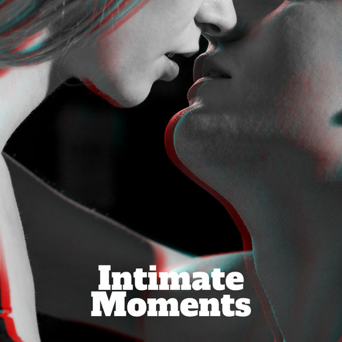 Intimate Moments – Relaxing Music for Romantic Night