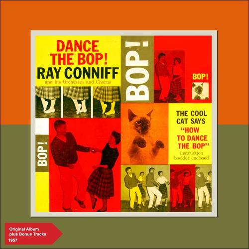 Dance the Bop (Original Album Plus Bonus Tracks 1957)