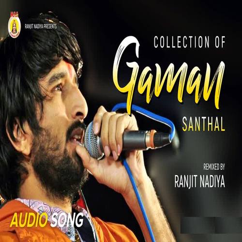 Collection of Gaman Santhal