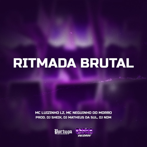 Ritmada Brutal (Explicit)