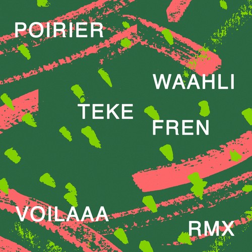 Teke Fren (Voilaaa Remix)