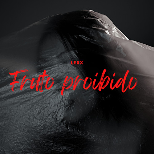 Fruto Proibido (Explicit)