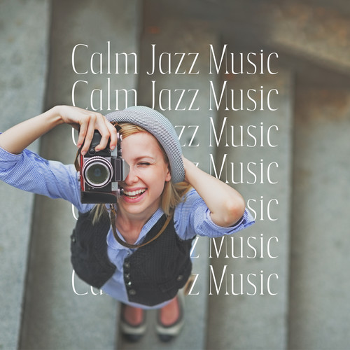 Calm Jazz Music (Relaxing Background for Well-Being, Soothing Jazz, Cozy Atmosphere)