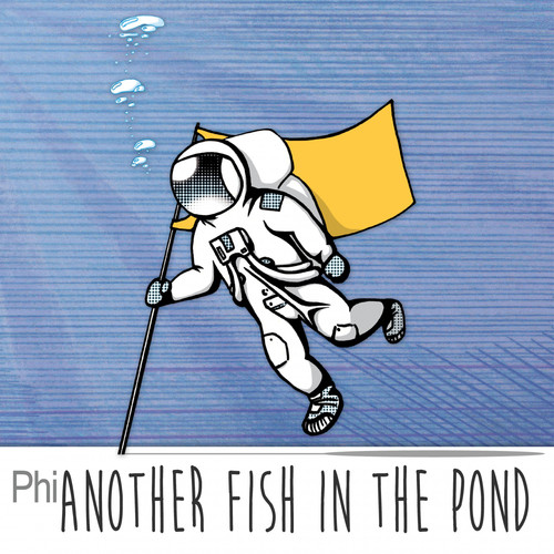 Another Fish In The Pond