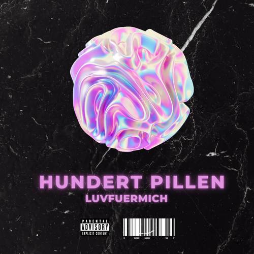 Hundert Pillen (Explicit)