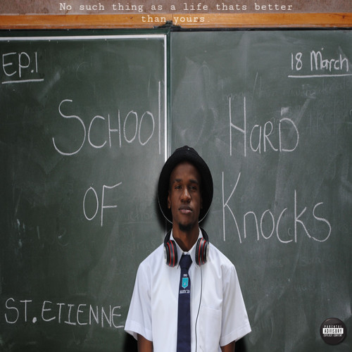 School of HardKnocks • EP (Explicit)