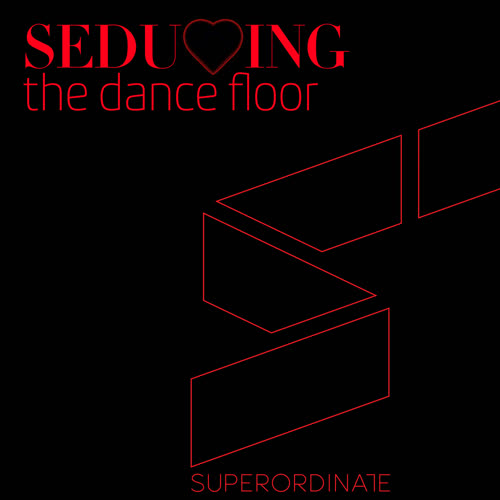 Seducing the Dancefloor, Vol. 6