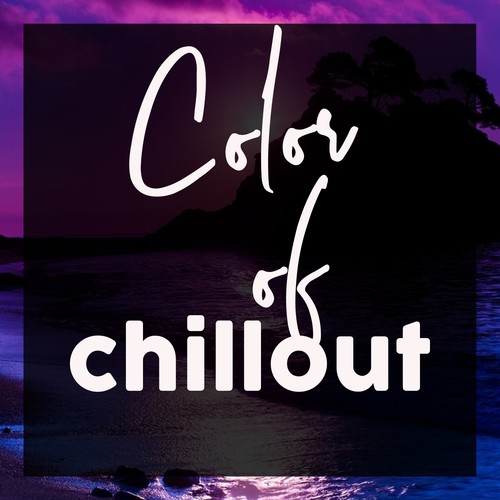 Color of Chillout