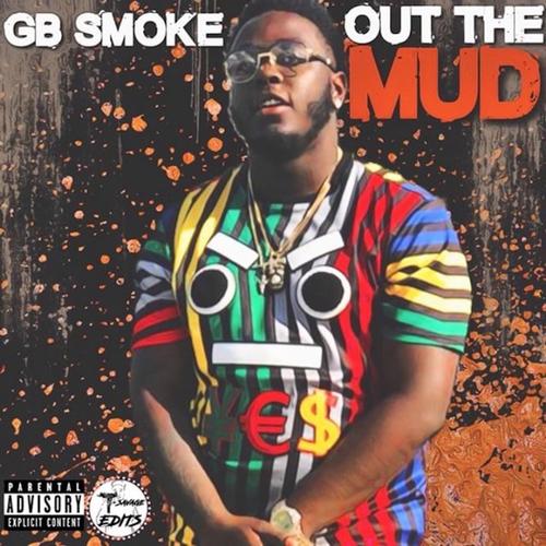 Out the Mud (Explicit)