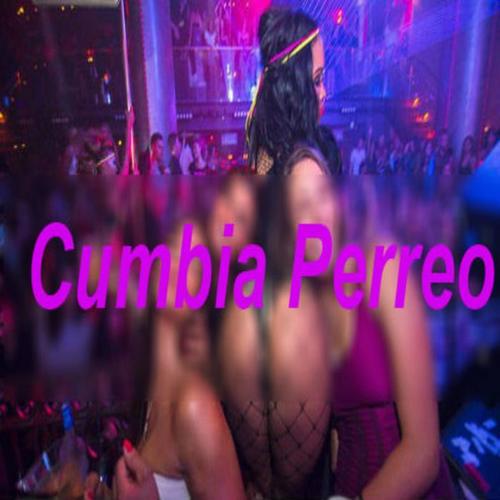 Cumbia Perreo (Explicit)